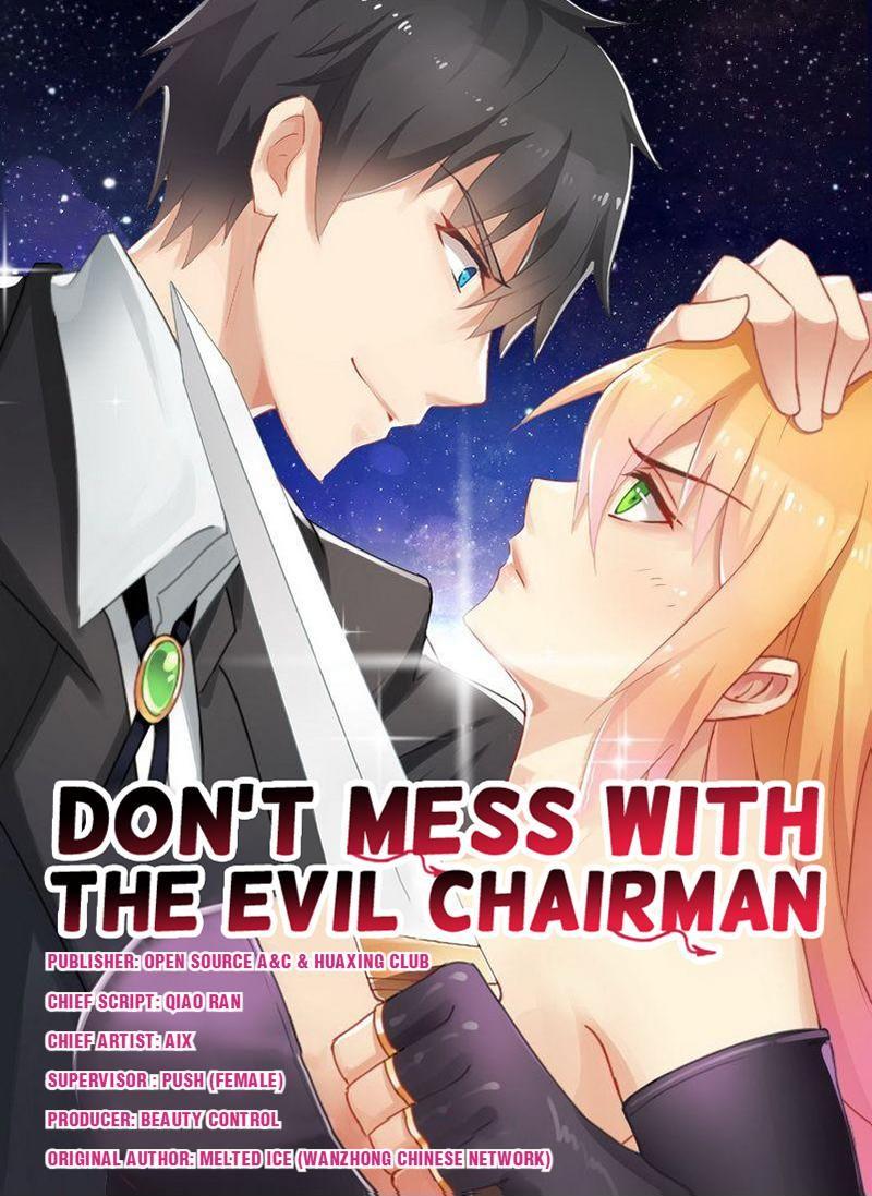 the Evil <b>Chairman</b>,free Don&apos;t Mess with the Evil <b>Chairman</b> <b>manga</b>,read fr...