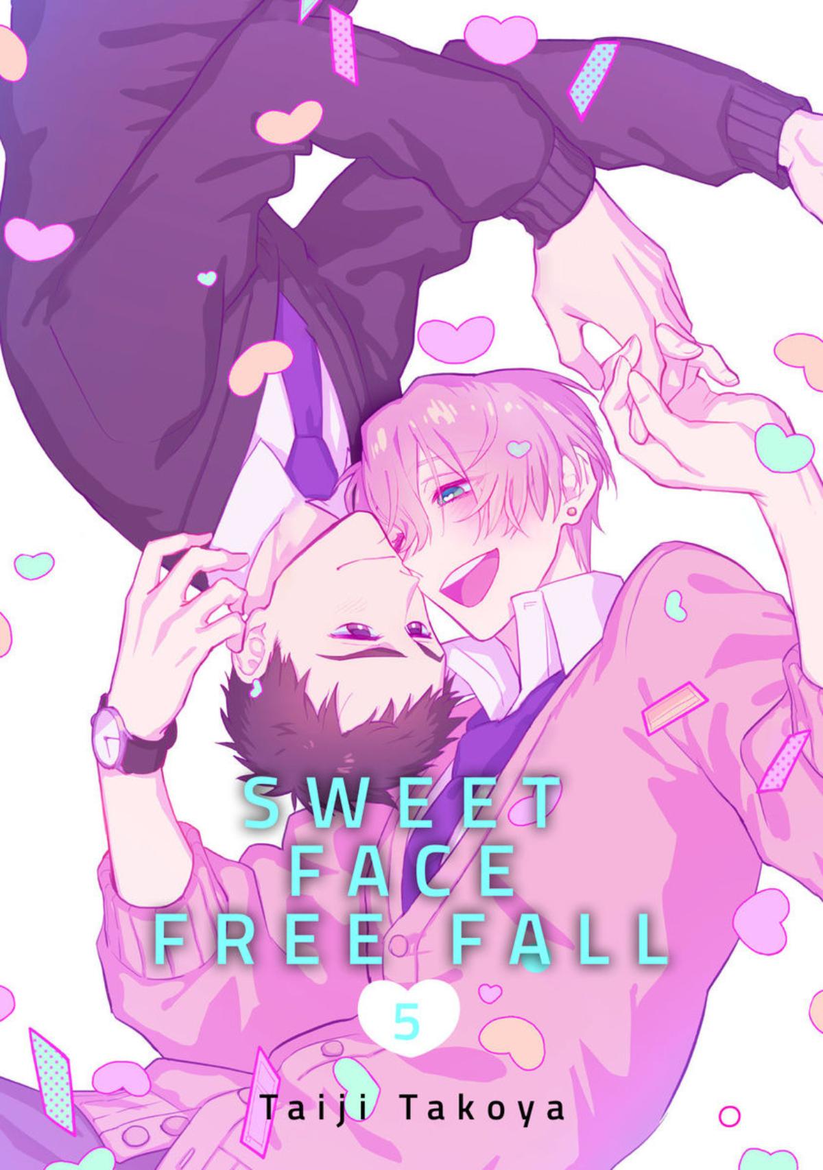 Ch.5. Sweet Face Free Fall. 